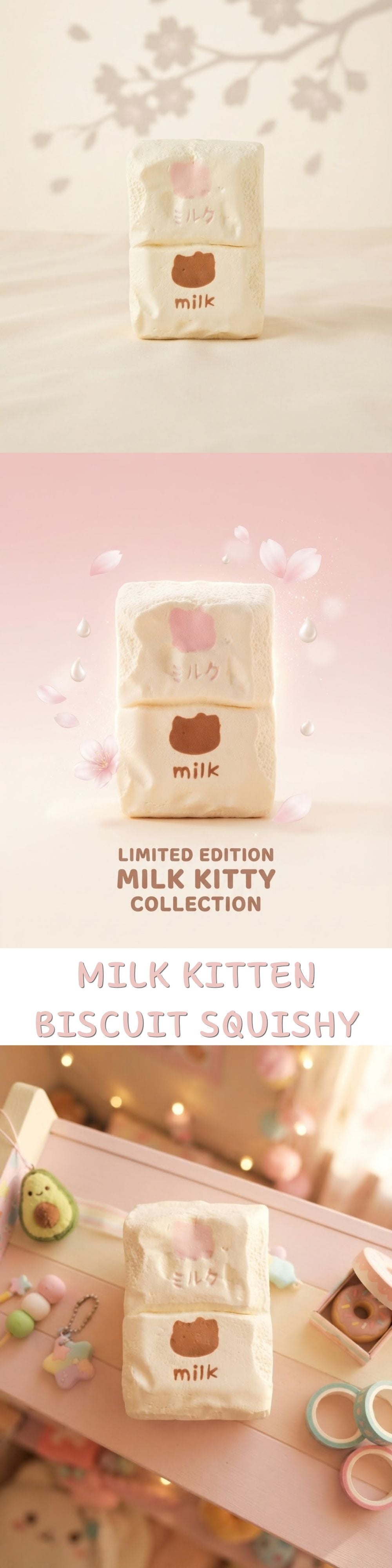 A vertically stacked promotional collage for a 'Milk Kitty' limited edition biscuit squishy. The top two panels show the product wrapped in cream-colored paper packaging with a small brown bear face logo and the word 'milk' underneath, set against soft pink backgrounds with cherry blossom graphics.