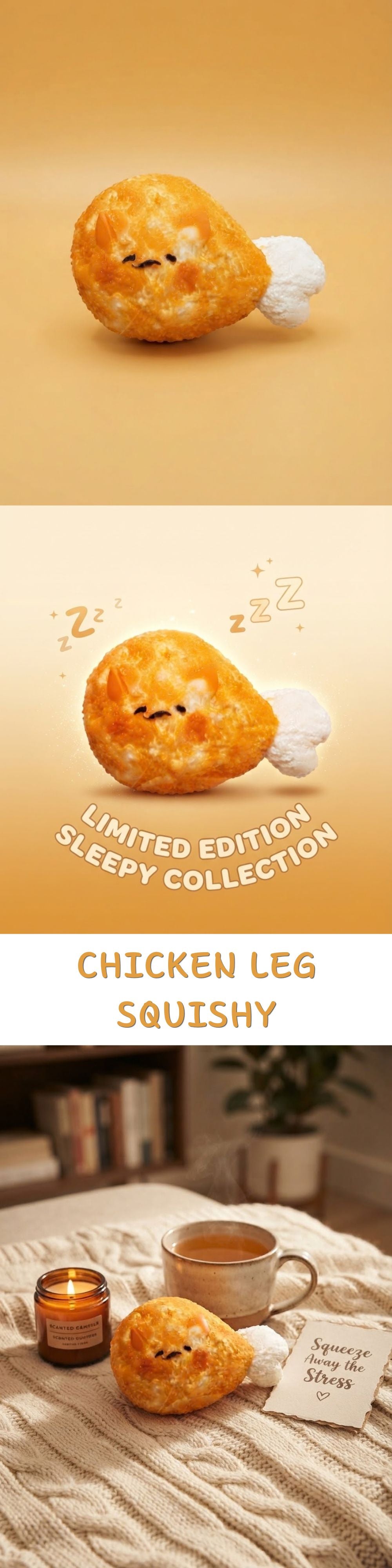 A 3-panel promotional image for a chicken leg squishy toy. The top panel shows the toy alone on a warm beige background.