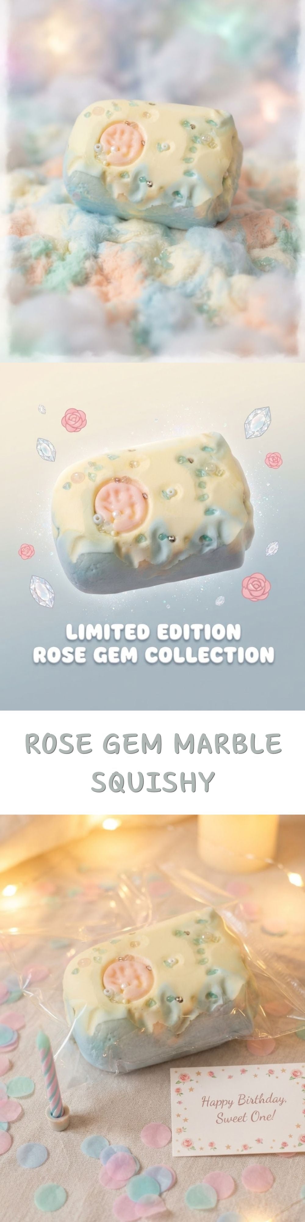 A vertically stacked promotional collage showing a single rose-gem marble squishy toy in three soft pastel scenes. The top panel shows the toy alone on a dreamy pastel background; the middle panel shows the toy with overlaid text reading 'LIMITED EDITION ROSE GEM COLLECTION' and 'ROSE GEM MARBLE SQUISHY'; the bottom panel shows the toy wrapped in cellophane with a small card and confetti on a warm blurred surface.