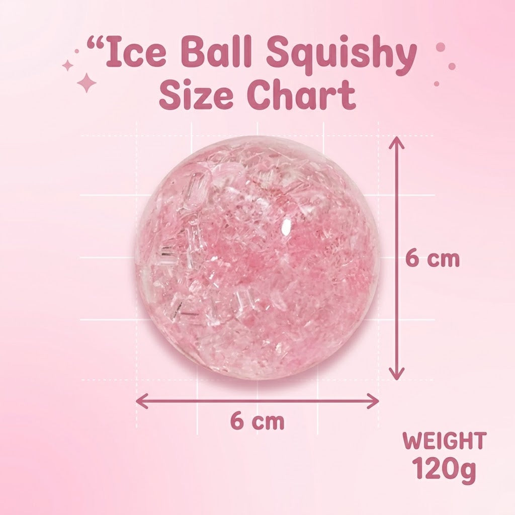 Pink ice ball squishy size chart graphic showing a translucent pink spherical toy with dimension arrows labeled 6 cm across width and height, plus weight text reading 120g on a soft pink background.