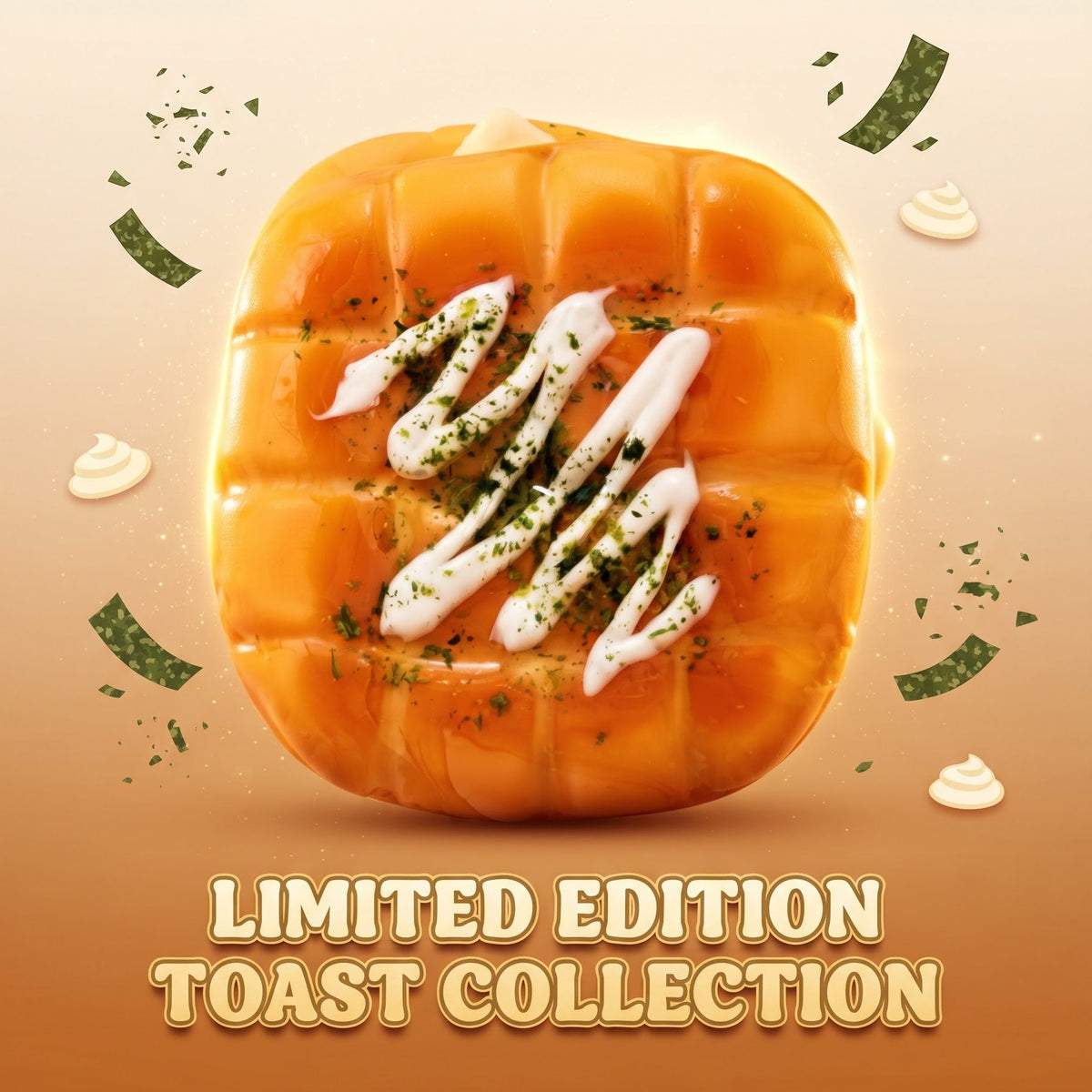 A single toasted orange-brown flatbread or toast centered on a warm beige-to-brown gradient background, topped with white drizzle and green herb pieces. Text below reads 'LIMITED EDITION TOAST COLLECTION'.