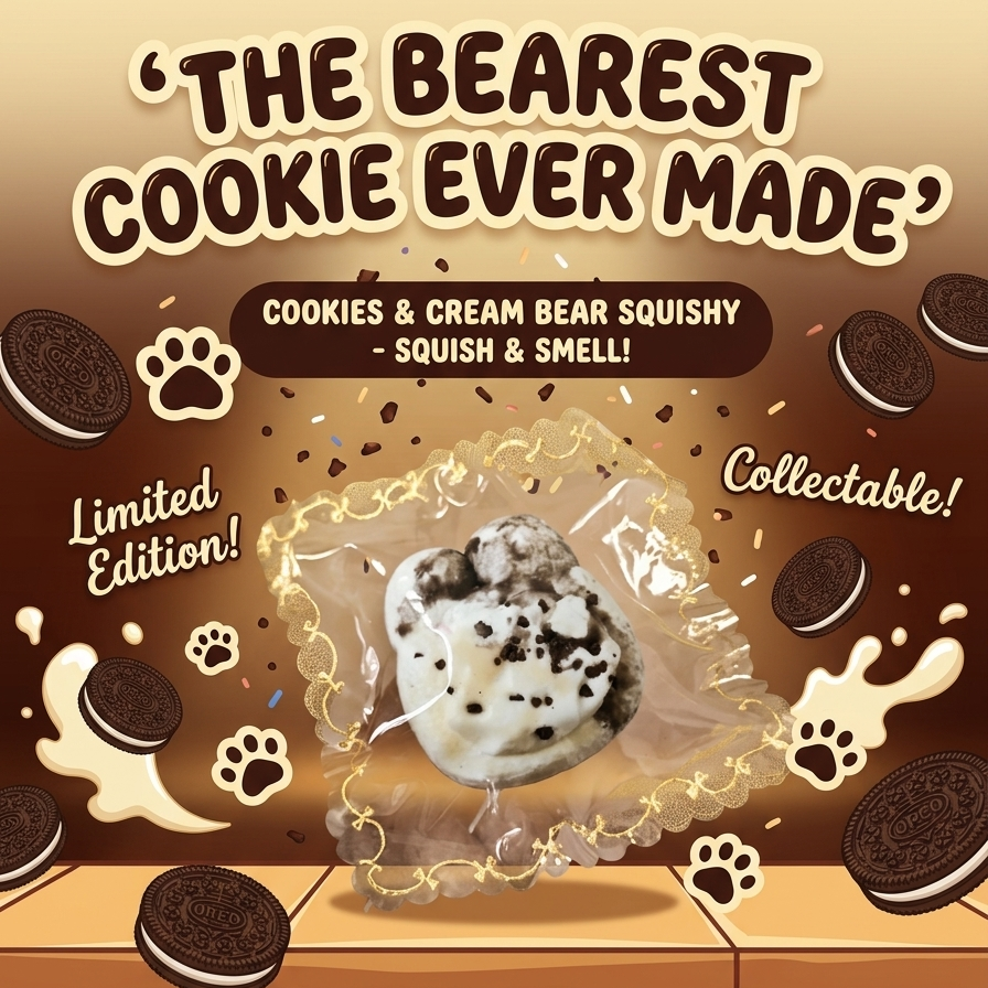 Promotional graphic for a collectable cookie squishy toy. A cream-colored bear-shaped cookie with black cookie-dust speckles sits in the center, surrounded by a clear plastic wrapper and illustrated Oreo-style cookies, paw prints, and text reading “THE BEAREST COOKIE EVER MADE,” “COOKIES & CREAM BEAR SQUISHY - SQUISH & SMELL!,” “Limited Edition!,” and “Collectable!” on a warm brown background.